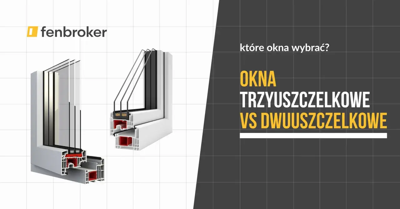 Przekroje okien: trzyszybowe vs dwuszybowe. Porównanie profili okiennych.
